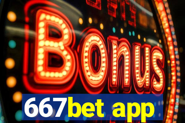 667bet app